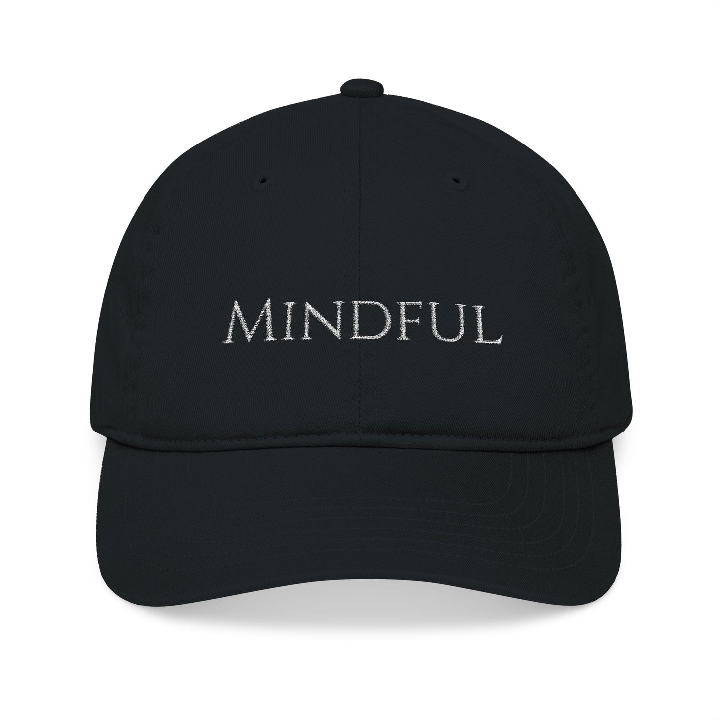 "Mindful" Minimalist Embroidered Organic Dad Hat