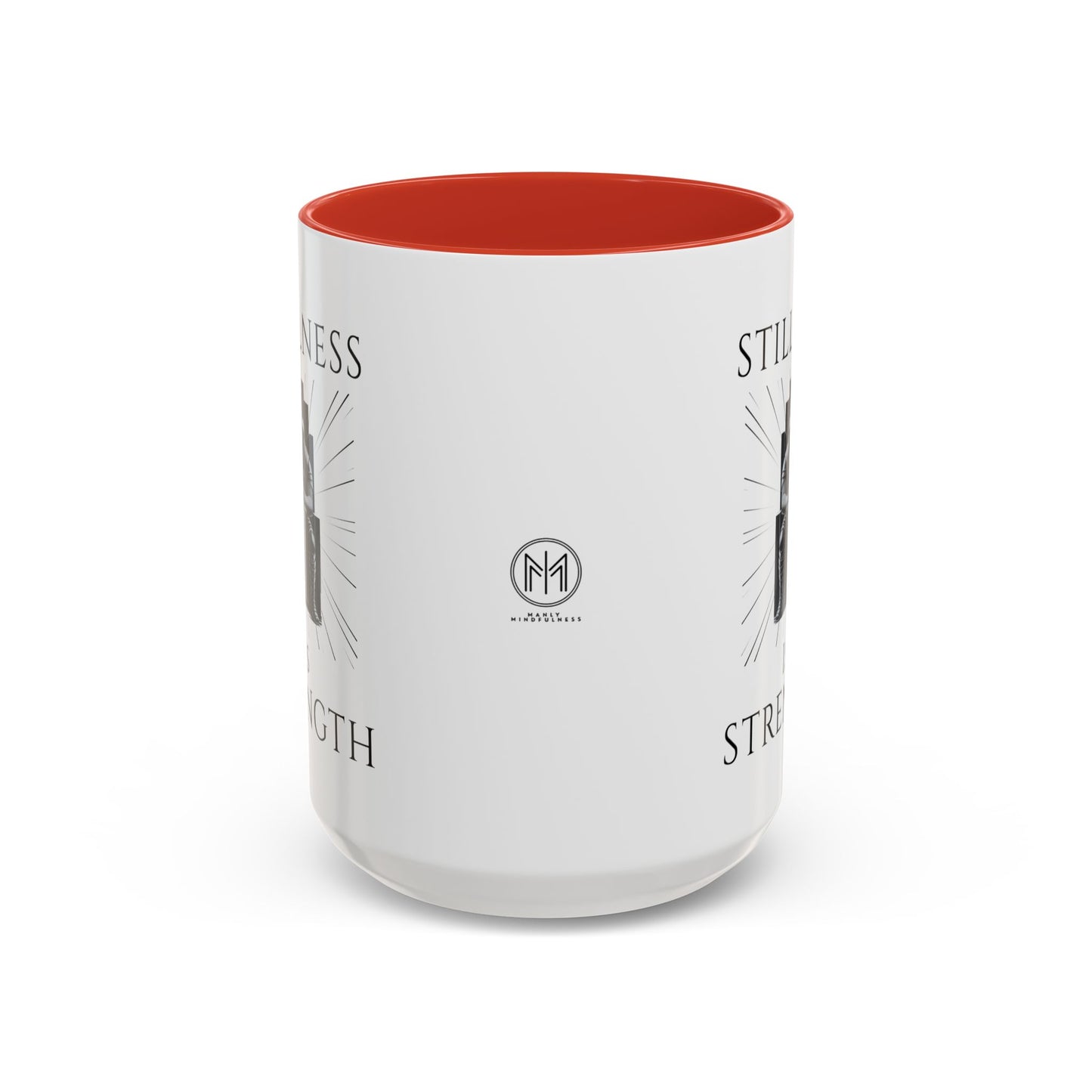 "Stillness is Strength" Inspirational Coffee Mug
