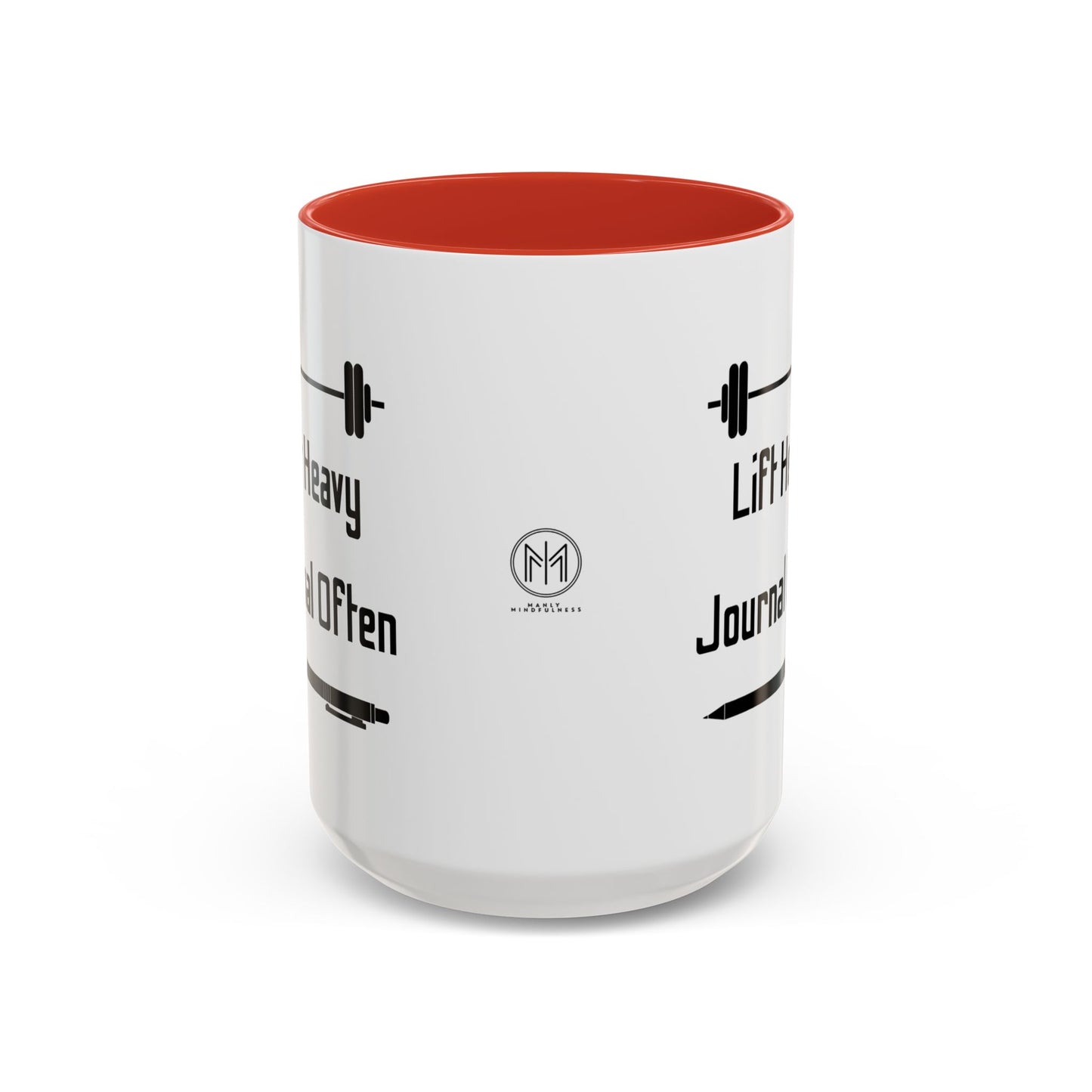 "Lift Heavy, Journal Often" Daily Reminder Coffee Mug