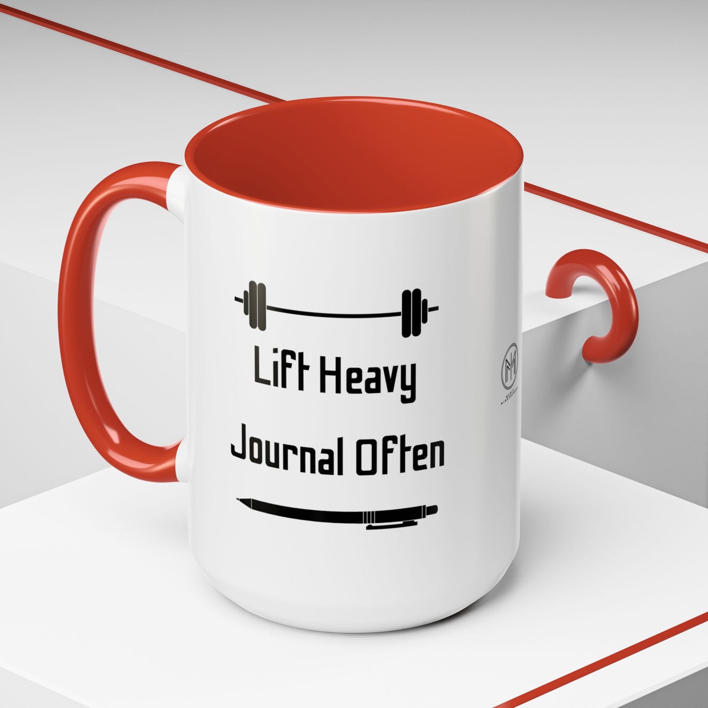 "Lift Heavy, Journal Often" Daily Reminder Coffee Mug