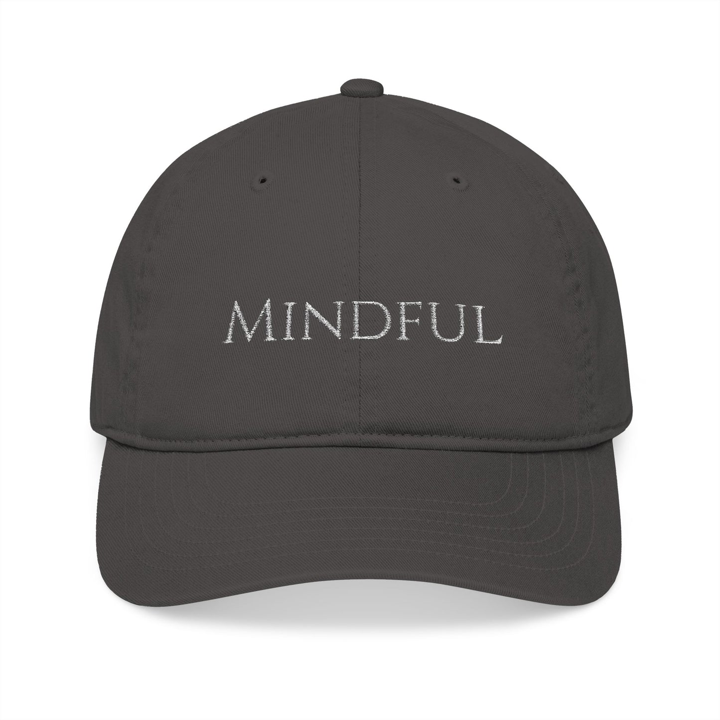 "Mindful" Minimalist Embroidered Organic Dad Hat