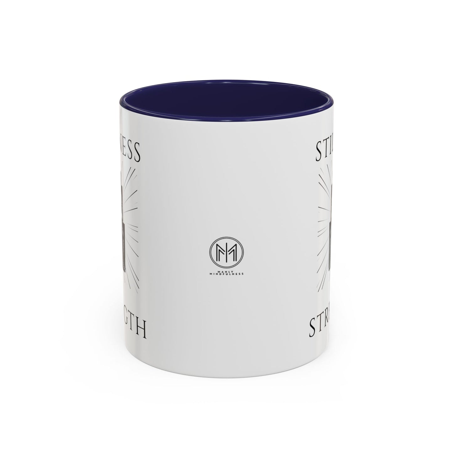 "Stillness is Strength" Inspirational Coffee Mug