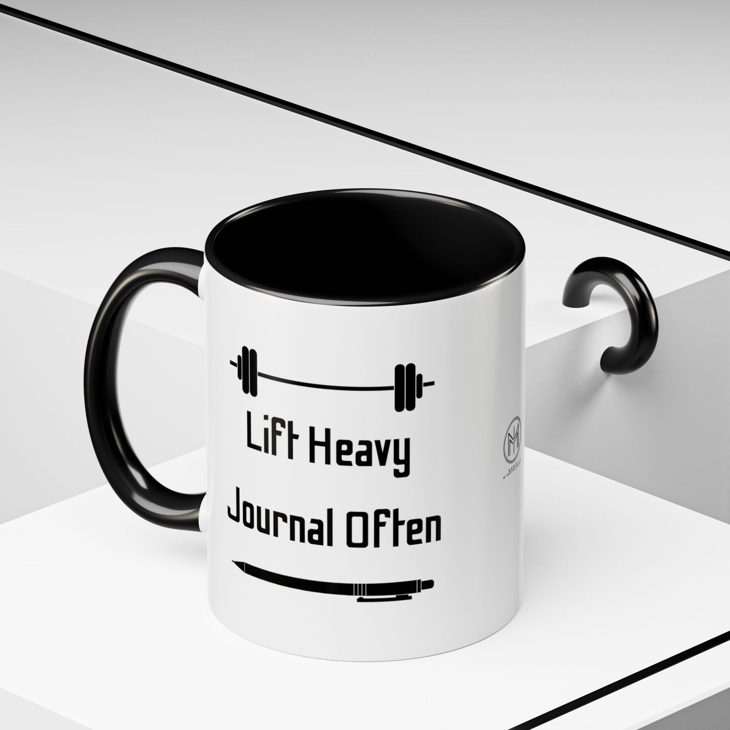 "Lift Heavy, Journal Often" Daily Reminder Coffee Mug