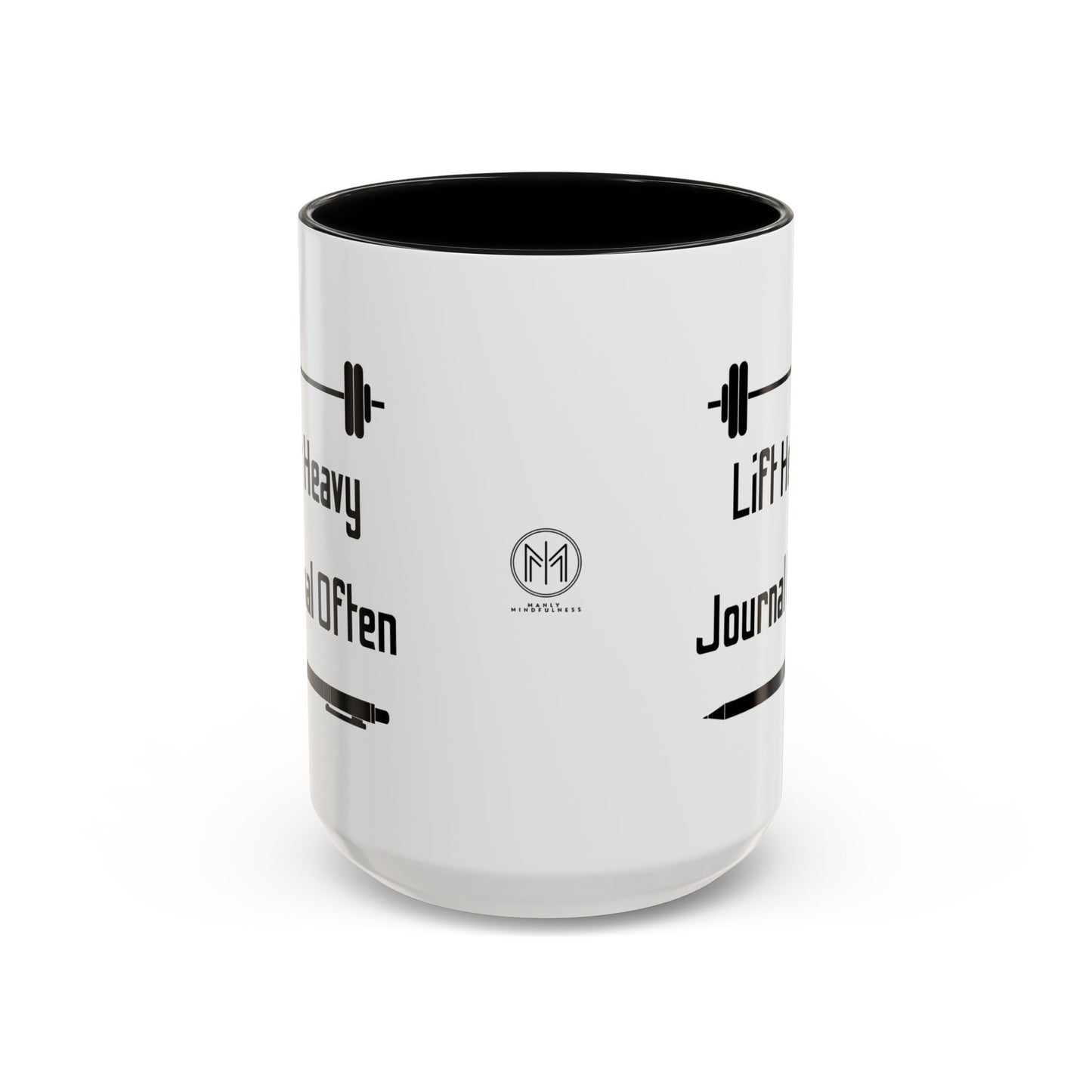 "Lift Heavy, Journal Often" Daily Reminder Coffee Mug
