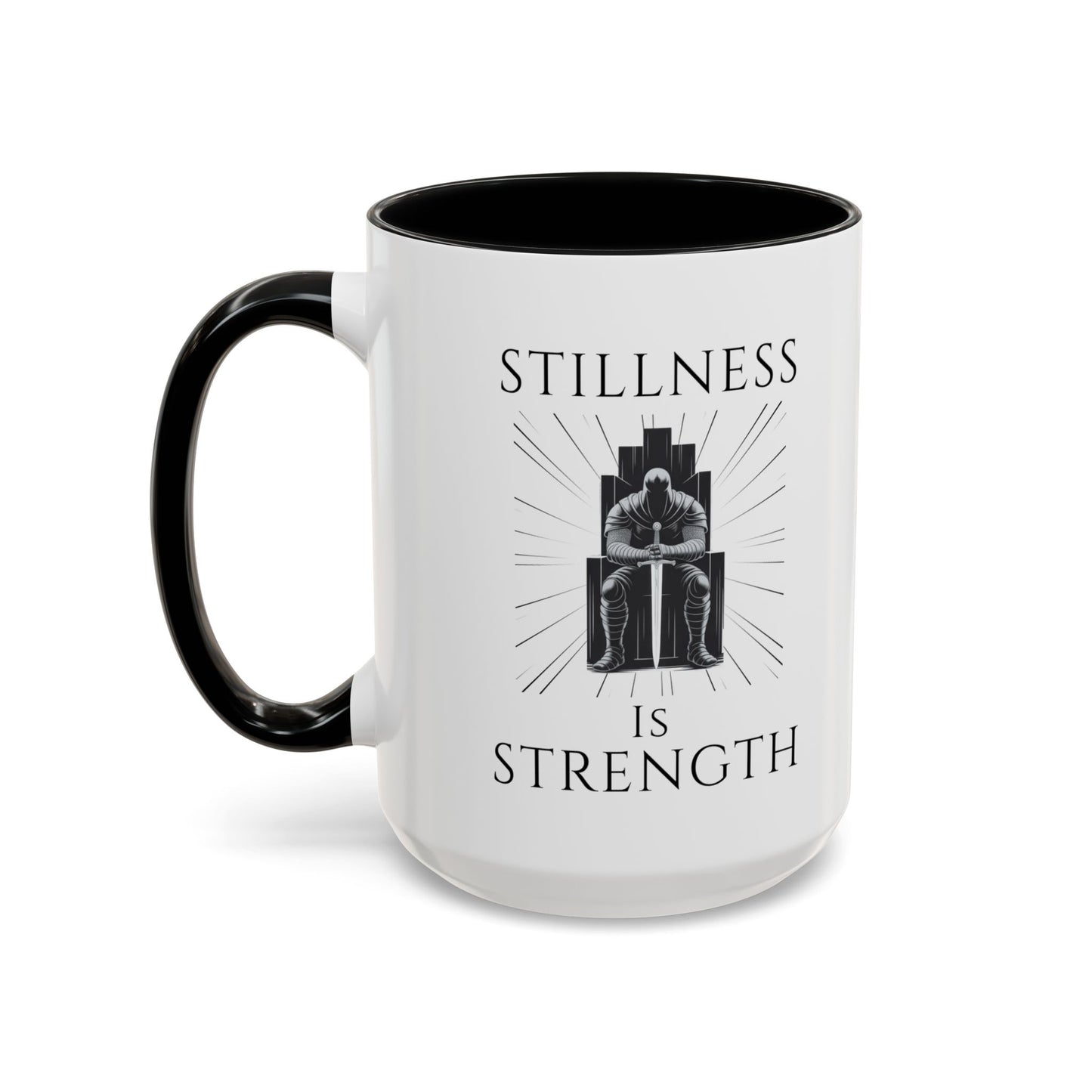 "Stillness is Strength" Inspirational Coffee Mug