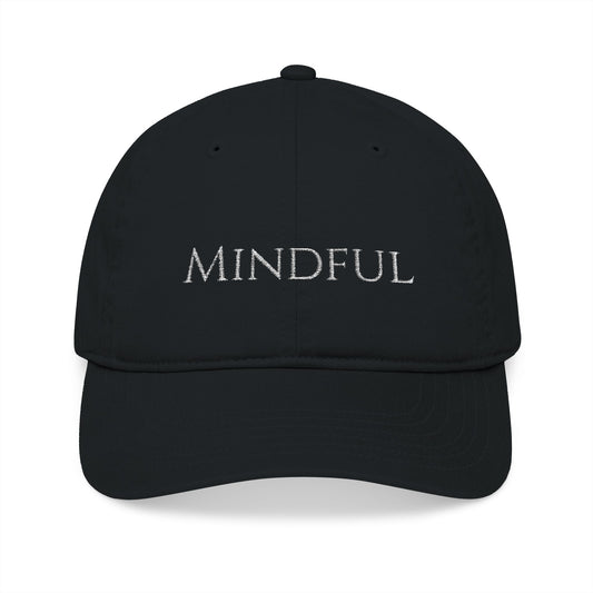 "Mindful" Minimalist Embroidered Organic Dad Hat