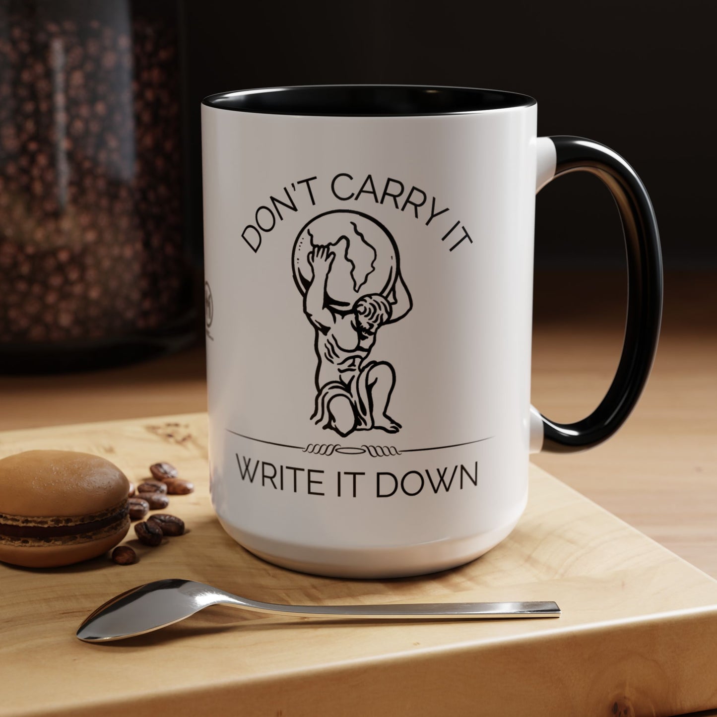 “Don’t Carry It, Write It Down” - Stoic Atlas Mug for Men Who Journal