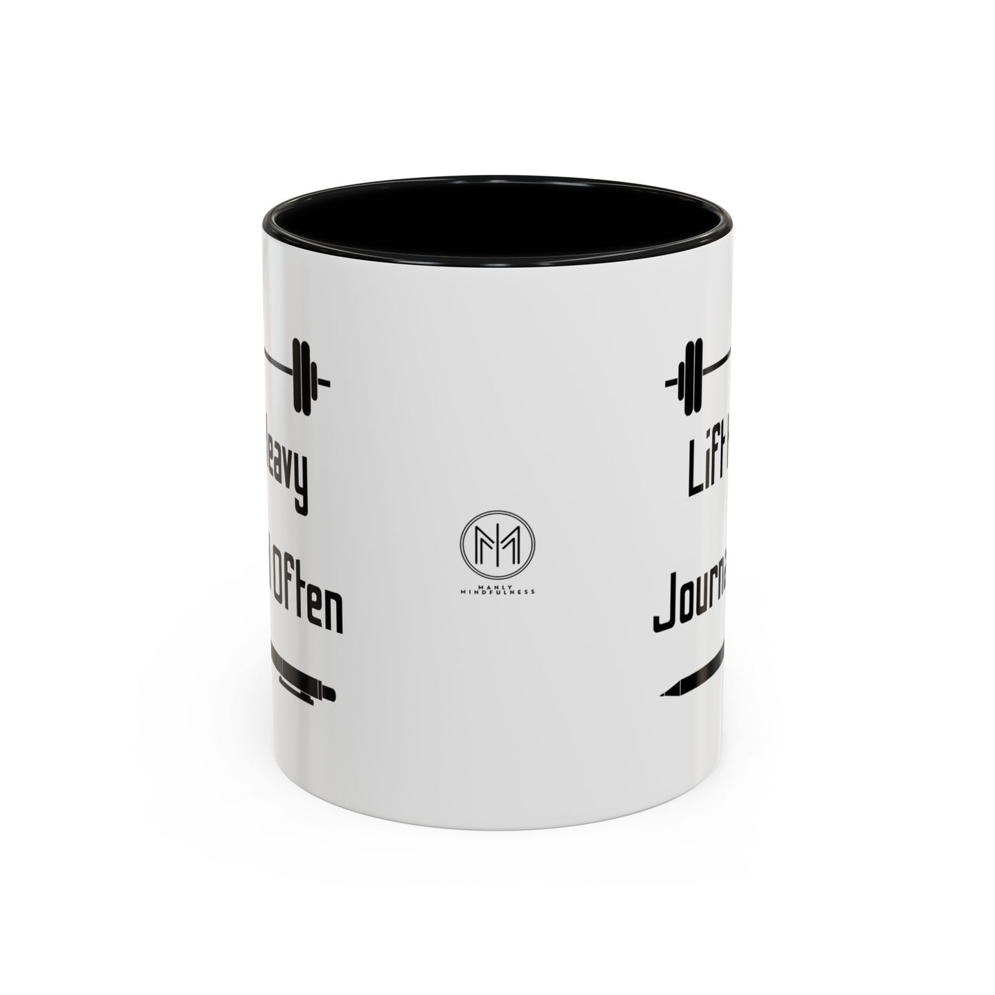 "Lift Heavy, Journal Often" Daily Reminder Coffee Mug