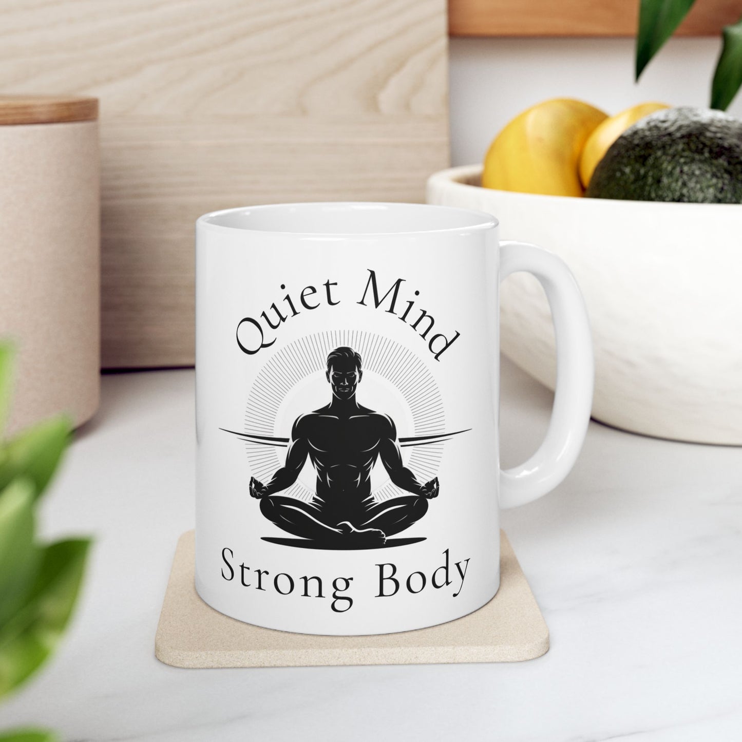 "Quiet Mind, Strong Body" Mindful Balance Ceramic Coffee Mug