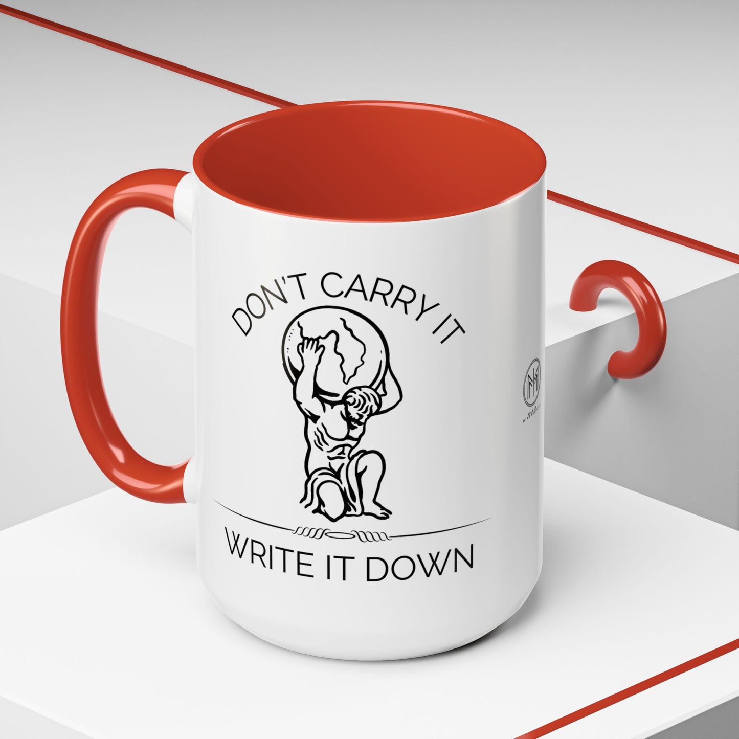 “Don’t Carry It, Write It Down” - Stoic Atlas Mug for Men Who Journal
