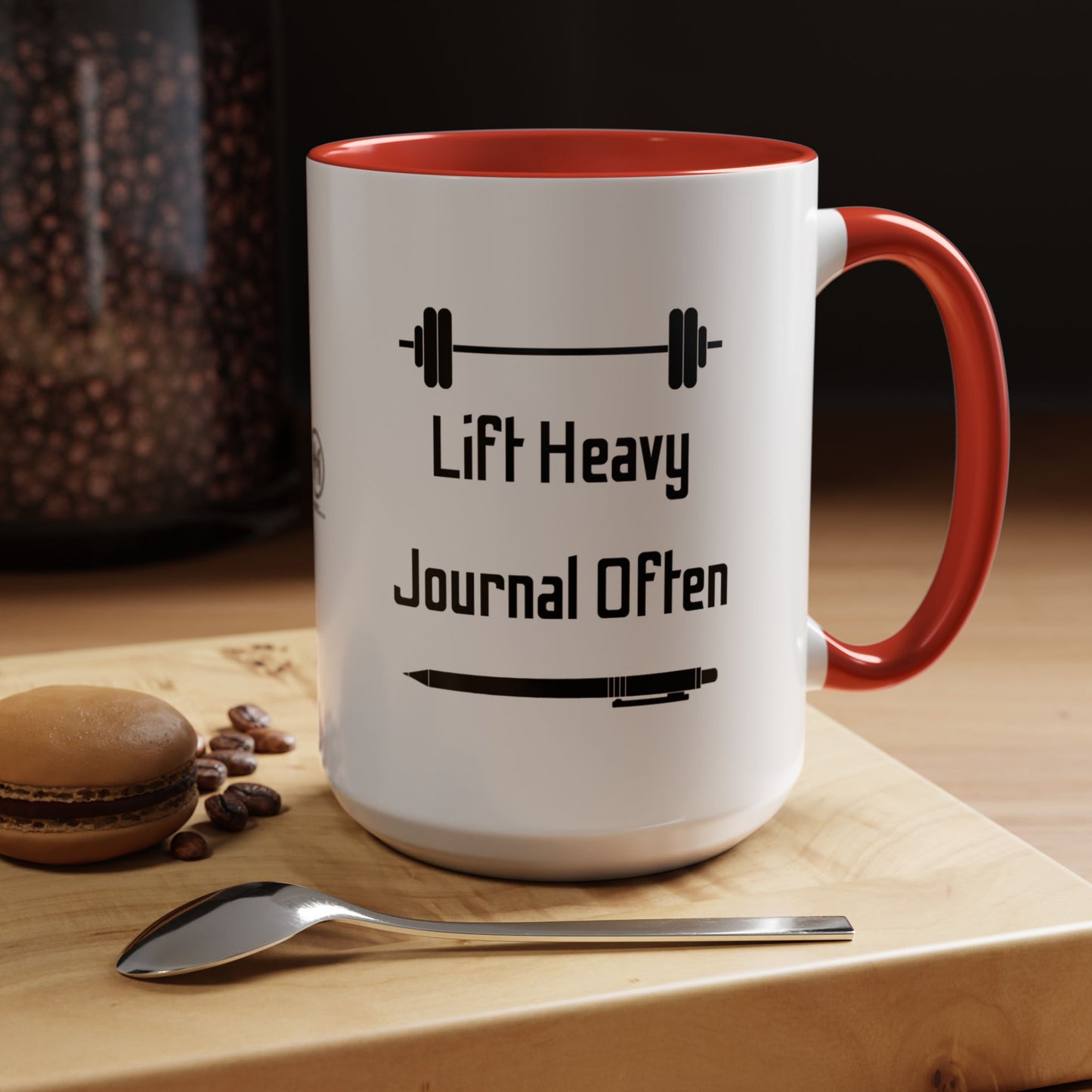 "Lift Heavy, Journal Often" Daily Reminder Coffee Mug