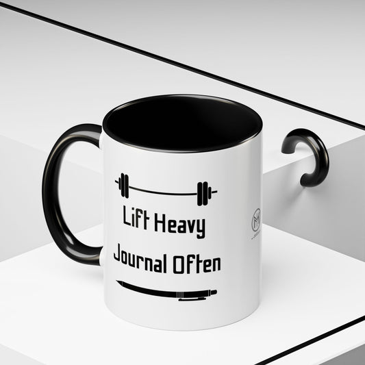 "Lift Heavy, Journal Often" Daily Reminder Coffee Mug