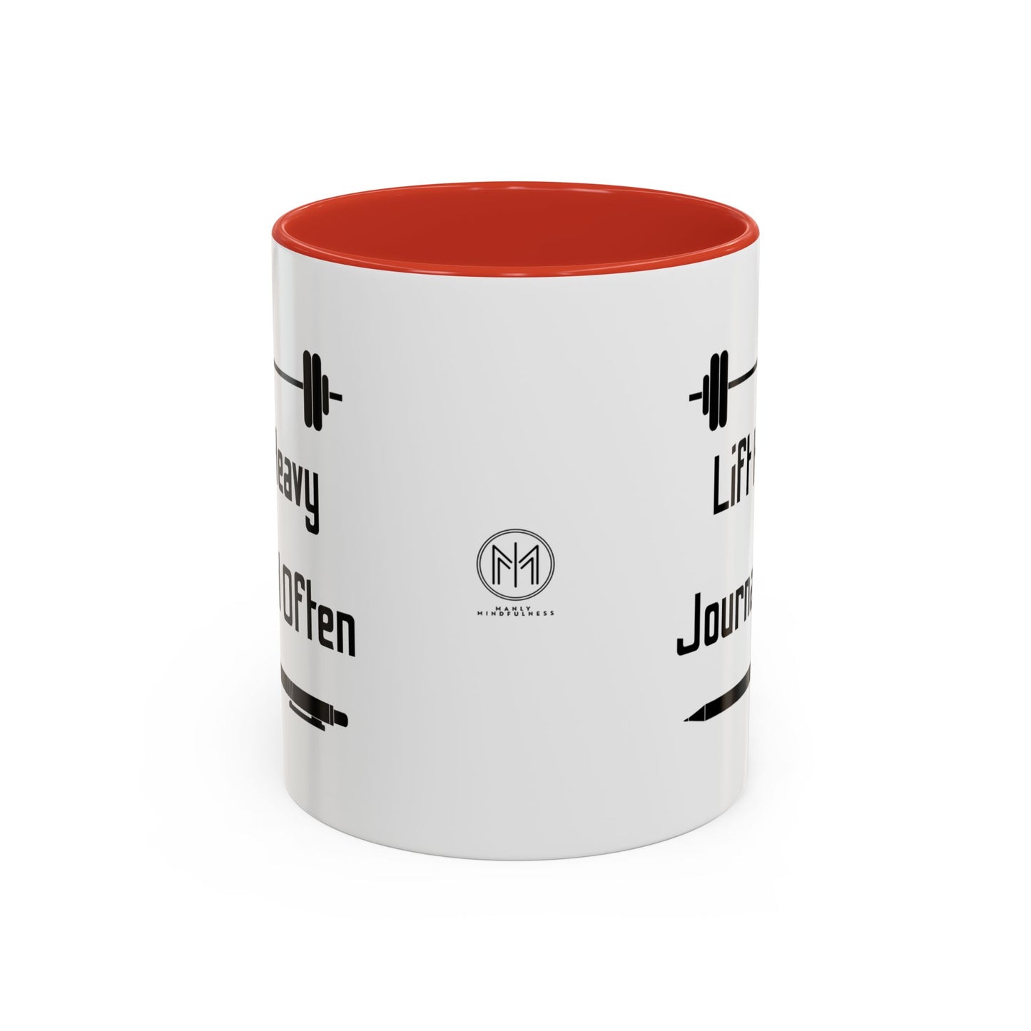 "Lift Heavy, Journal Often" Daily Reminder Coffee Mug