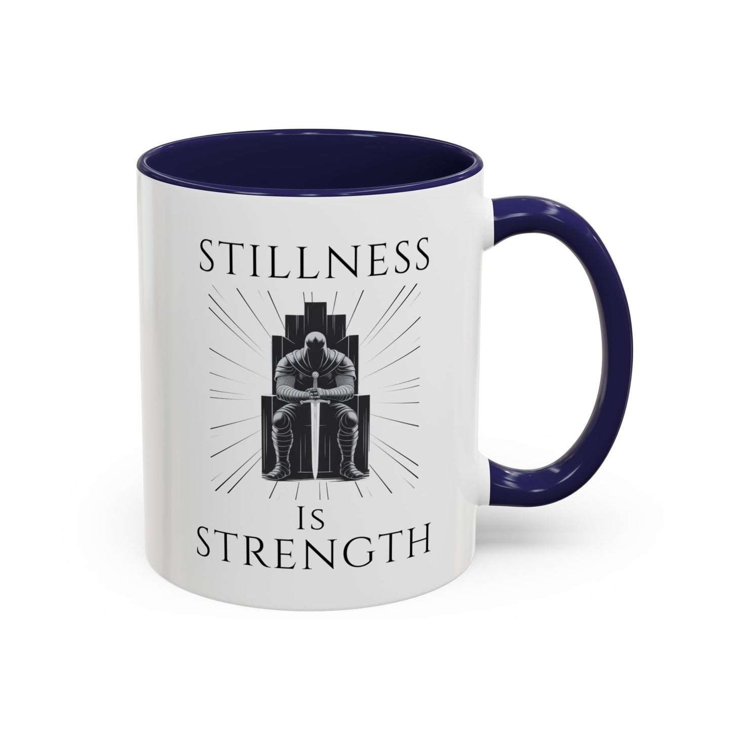 "Stillness is Strength" Inspirational Coffee Mug