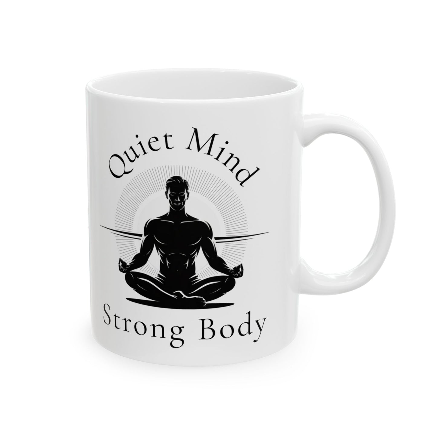 "Quiet Mind, Strong Body" Mindful Balance Ceramic Coffee Mug